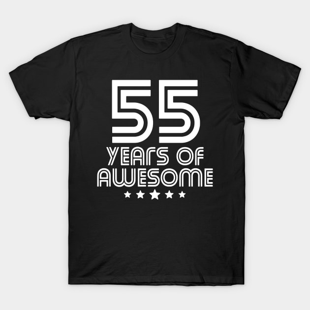 55 Years Of Awesome T-Shirt by dyazagita